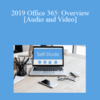 The Missouribar – 2019 Office 365: Overview