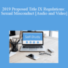 The Missouribar – 2019 Proposed Title IX Regulations: Sexual Misconduct
