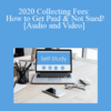 The Missouribar – 2020 Collecting Fees: How to Get Paid & Not Sued!