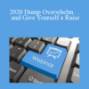 The Missouribar – 2020 Dump Overwhelm . . . and Give Yourself a Raise