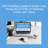 The Missouribar – 2020 Handling Landlord Tenant Cases During the COVID-19 Pandemic