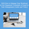 The Missouribar – 2020 How to Manage Your Workload & Get Organized: Essentials of Email & Task Management