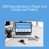 The Missouribar – 2020 Introduction to Patent Law