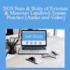 The Missouribar – 2020 Nuts & Bolts of Eviction & Missouri Landlord-Tenant Practice