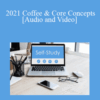 The Missouribar – 2021 Coffee & Core Concepts: Missouri Merchandising Practices Act & Changes from S.B. 591