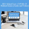 The Missouribar – 2021 School Law: COVID-19 Related Issues