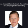 Ed Adams – An Essential Introduction to Accounting for Lawyers