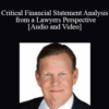 Ed Adams – Critical Financial Statement Analysis from a Lawyers Perspective