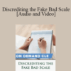 Trial Guides – Discrediting the Fake Bad Scale
