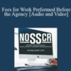 Gayle Troutman, Steve Troutman – Fees for Work Performed Before the Agency