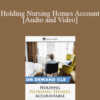 Trial Guides – Holding Nursing Homes Accountable