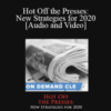 Trial Guides – Hot Off the Presses: New Strategies for 2020