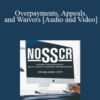 Kate Lang, John Whitelaw – Overpayments, Appeals, and Waivers