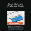 Trial Guides – Legal Marketing: Pivot and Innovate to Get New Clients Now