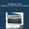 Lisa Ekman – Washington Update: February 21, 2017