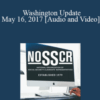 Lisa Ekman – Washington Update: May 16, 2017