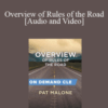 Trial Guides – Overview of Rules of the Road
