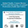 Robert Neally, Connor Brown – #1434 Land Surveying, A Learned Profession