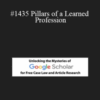 Robert Neally, Connor Brown – #1435 Pillars of a Learned Profession