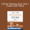 Trial Guides – Tell the Winning Story Part 1