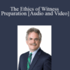 The Professional Education Group – The Ethics of Witness Preparation
