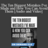 Trial Guides – The Ten Biggest Mistakes I’ve Made and How You Can Avoid Them