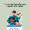 Trial Guides – Traumatic Brain Injuries