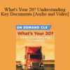 Trial Guides – What’s Your 20? Understanding Key Documents