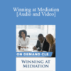 The Missouribar – Winning at Mediation
