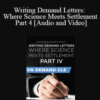 The Missouribar – Writing Demand Letters: Where Science Meets Settlement Part 4