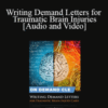 The Missouribar – Writing Demand Letters for Traumatic Brain Injuries