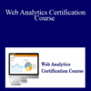 Avinash Kaushik – Web Analytics Certification Course