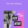 Axel Sigmar – The Fastr Method