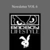 Badboy Lifestyle – Newsletter VOL 6