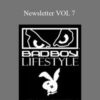 Badboy Lifestyle – Newsletter VOL 7