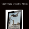 Bar Brothers – The System – Freestyle Moves