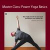 Baron Baptiste – Master Class: Power Yoga Basics