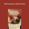 Barrie Konicov and Potentials Unlimited – Subconscious Sales Power