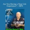Bashar – Are You Having a Near Life Experience? – MP4