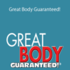 BeachBody – Great Body Guaranteed!