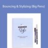 Becca Courtice – Bouncing & Stylizing (Big Pens)