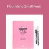 Becca Courtice – Flourishing (Small Pens)