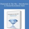 Becca Switzer – Diamonds In The Sky – Introduction to Storm Restoration Sales
