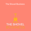 Ben Adkins – The Shovel Business