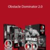 Ben Greenfield, Hunter McIntyre – Obstacle Dominator 2.0