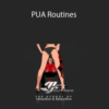 Ben Lowrey – PUA Routines