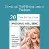 Berkeley Well-Being Institute – Emotional Well-Being Article Package