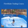 Bkforex – Boris Schlossberg and Kathy Lien – FlowRider Trading Course