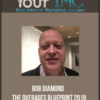 [Download Now] Bob Diamond – The Overages Blueprint 2019