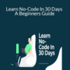 BowTiedVampire – Learn No-Code In 30 Days – A Beginners Guide
